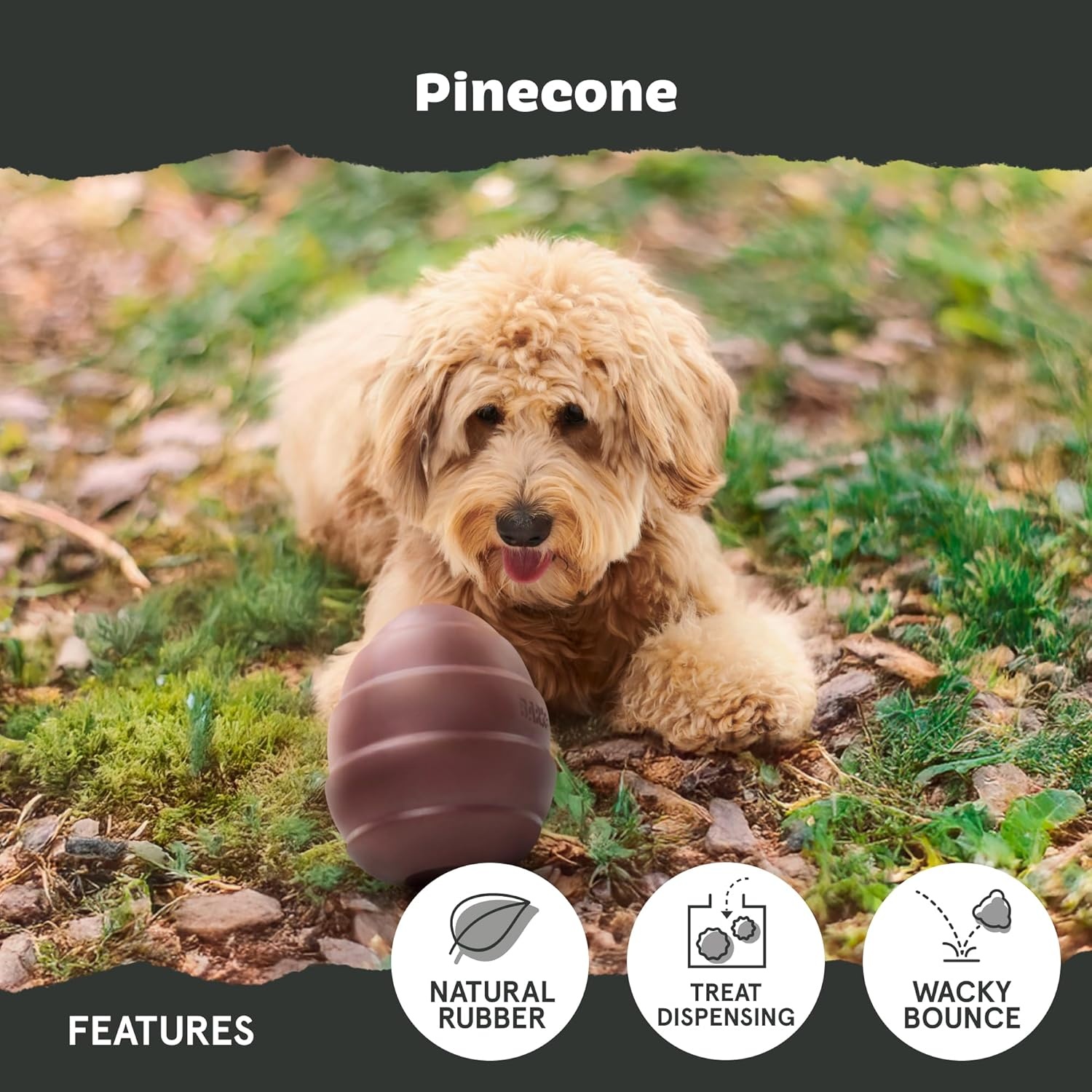 image:imageBarkbox Squash Dog Toy Natural Rubber Treat Dispensing Cream Scented amp Fun Wobble Design Dog Toy for Aggressive ChewersPine Cone